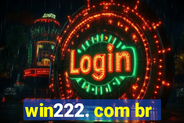 win222. com br